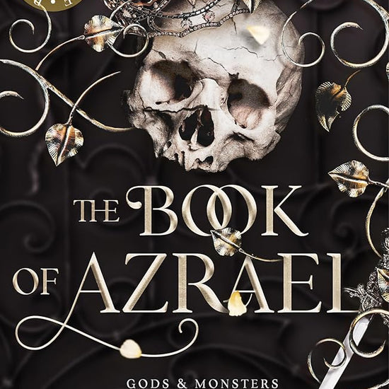 The Book of Azrael: Don't miss BookTok's new dark romantasy obsession!! (Gods and Monsters) cover image