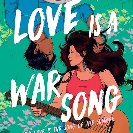 Love is a War Song: The cowboy/pop star romance novel you've been waiting for and the perfect summer read! cover image