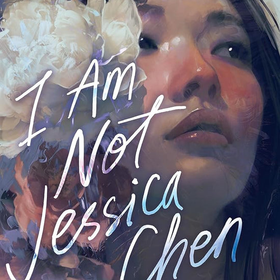 I Am Not Jessica Chen cover image