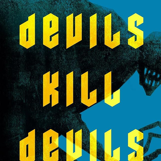 Devils Kill Devils cover image