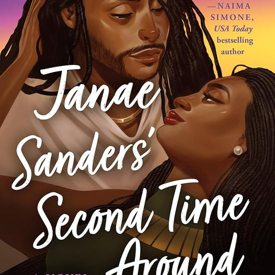 Janae Sanders' Second Time Around: A Novel cover image