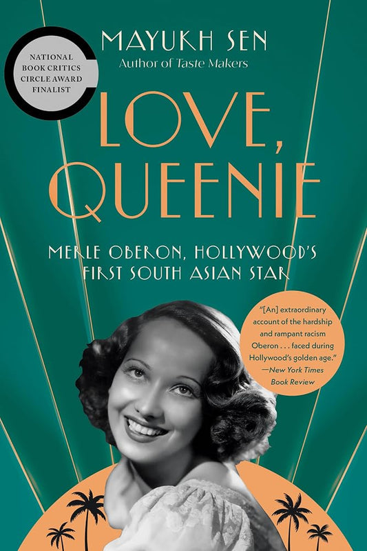 Love, Queenie: Merle Oberon, Hollywood's First South Asian Star cover image