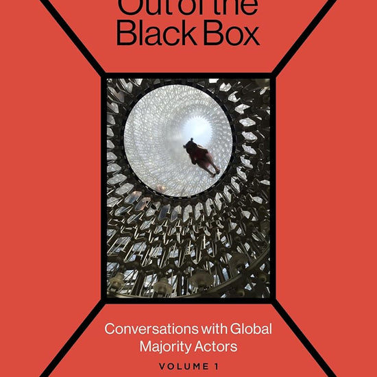 Out of the Black Box: Conversations with Global Majority Actors Volume 1 cover image