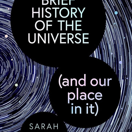 A Brief History of the Universe (and our place in it) cover image