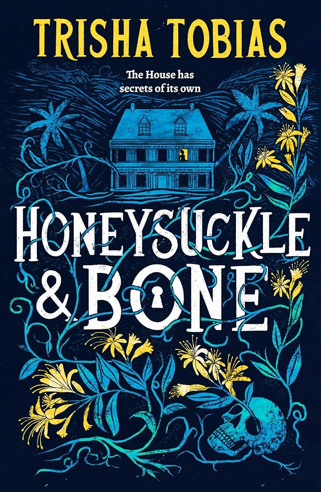 Honeysuckle and Bone (Volume 1) cover image