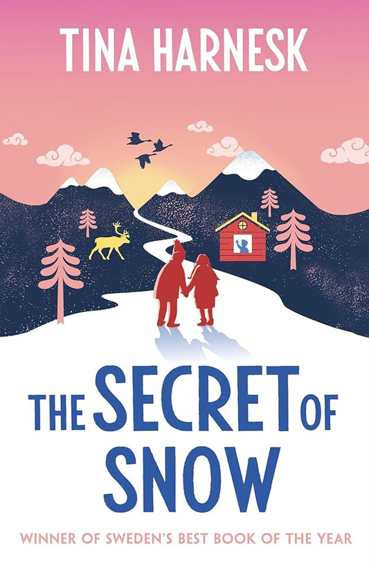 The Secret of Snow cover image