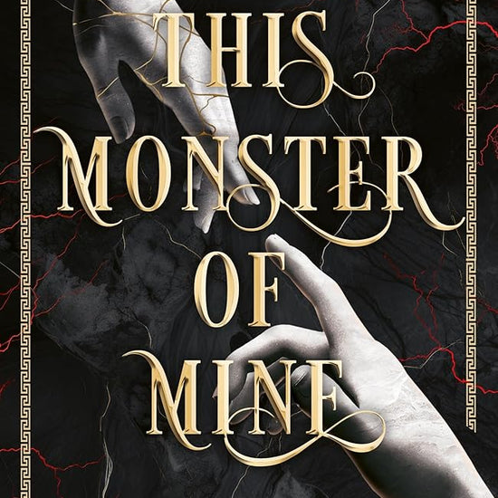 This Monster of Mine: The #1 Sunday Times bestselling dark romantic fantasy inspired by Ancient Rome cover image