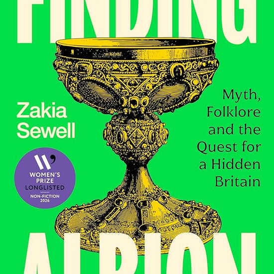 Finding Albion: Myth, Folklore and the Quest for a Hidden Britain - LONGLISTED FOR THE WOMEN'S PRIZE FOR NON-FICTION 2026 cover image