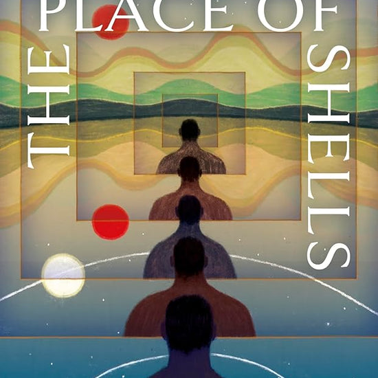 The Place of Shells: 'An extraordinary, beautiful novel' Sarah Bernstein, Booker-shortlisted author of Study for Obedience cover image