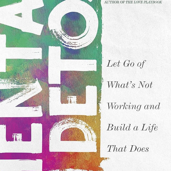 Mental Detox: Let Go of What's Not Working and Build a Life That Does cover image