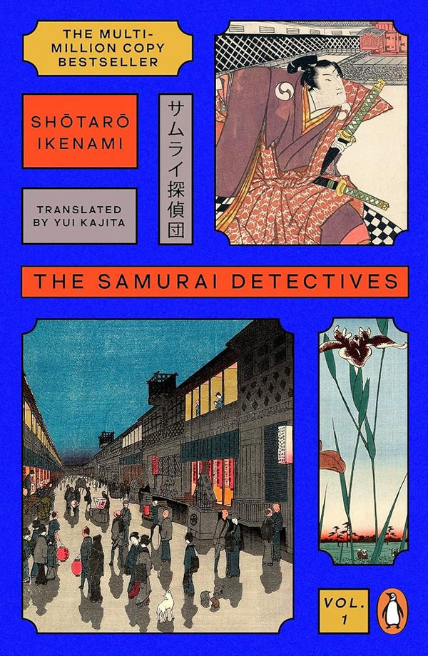The Samurai Detectives: Volume 1: The classic samurai adventure and multi-million-copy Japanese bestseller cover image