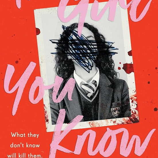 The Girl You Know: A twisty dark academia thriller cover image