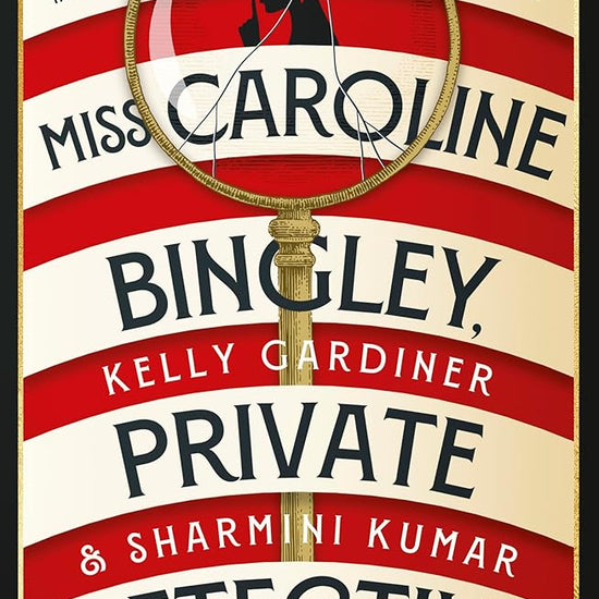Miss Caroline Bingley, Private Detective: A delightful new historical cosy crime mystery, perfect for fans of THE BENEVOLENT SOCIETY OF ILL-MANNERED LADIES, BRIDGERTON and THE THURSDAY MURDER CLUB cover image