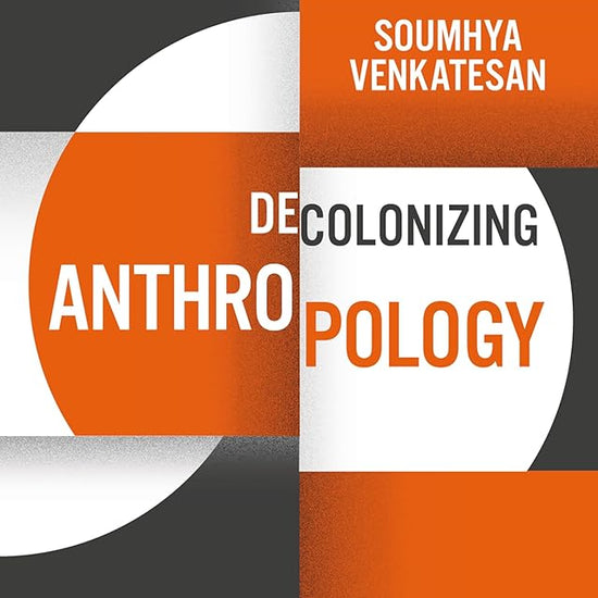 Decolonizing Anthropology: An Introduction (Decolonizing the Curriculum) cover image