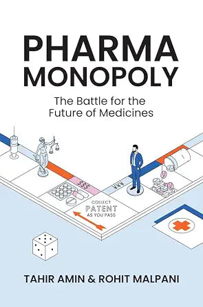 Pharma Monopoly: The Battle for the Future of Medicines cover image