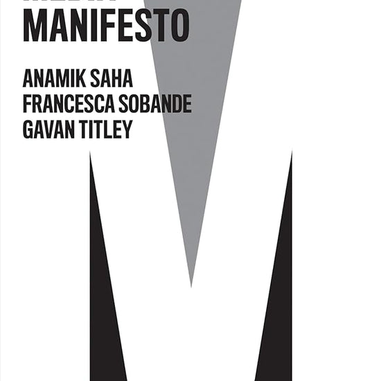 The Anti-Racist Media Manifesto (The Manifesto Series) cover image