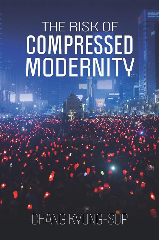 The Risk of Compressed Modernity cover image