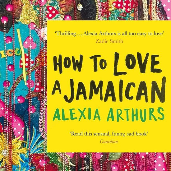How to Love a Jamaican: Stories cover image