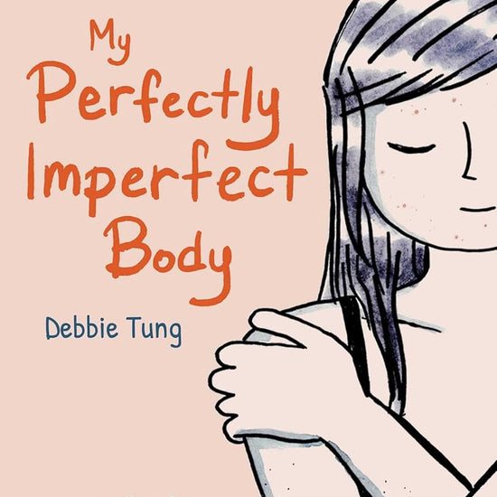 My Perfectly Imperfect Body cover image