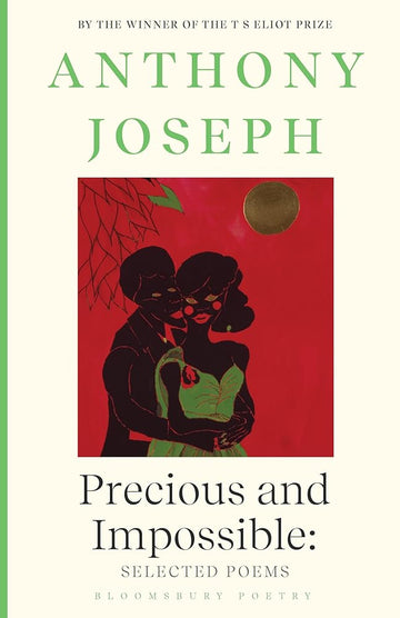 Precious & Impossible: Selected Poems cover image