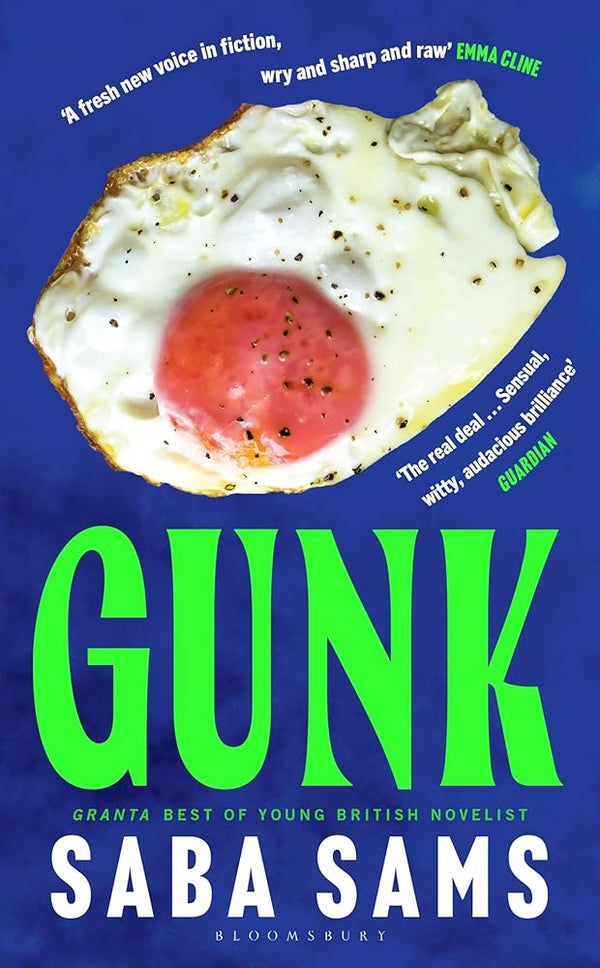 Gunk: By the multi-award-winning author of SEND NUDES cover image