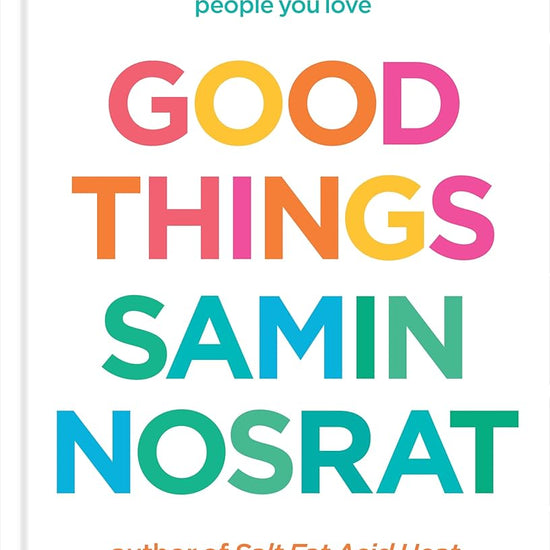 Good Things: Recipes to Share with People You Love cover image
