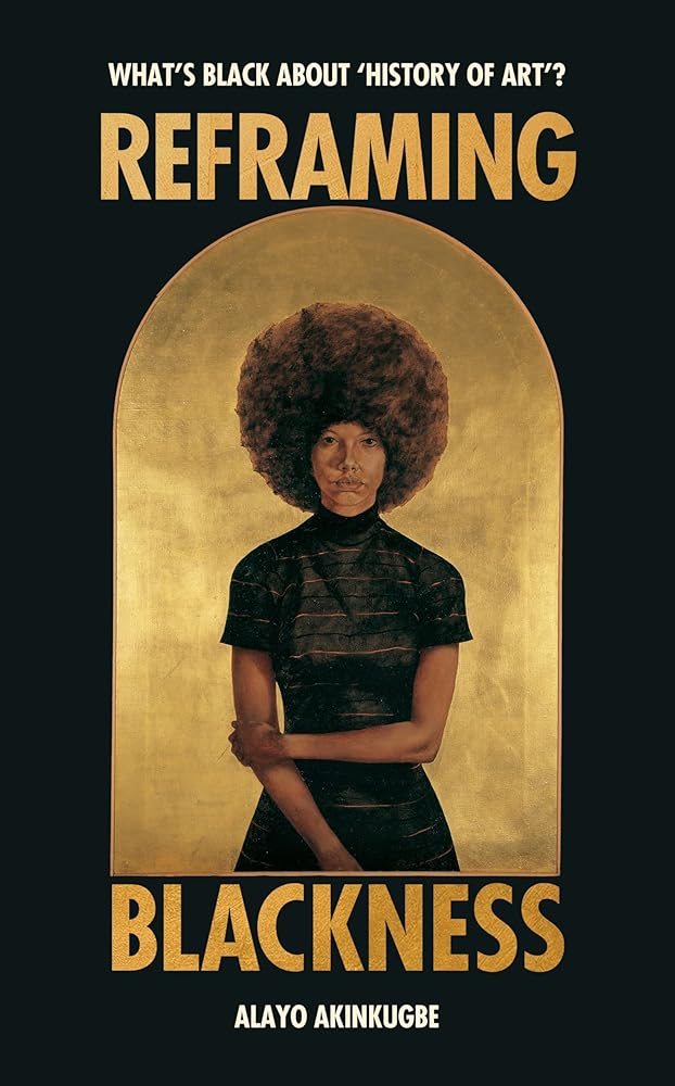 Reframing Blackness: What’s Black about “History of Art”? cover image
