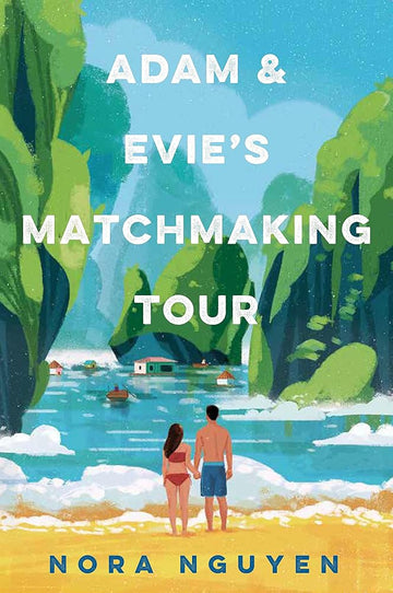 Adam and Evie's Matchmaking Tour: a steamy enemies-to-lovers holiday romance cover image