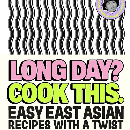 Long Day? Cook This.: Easy East Asian Recipes with a Twist cover image