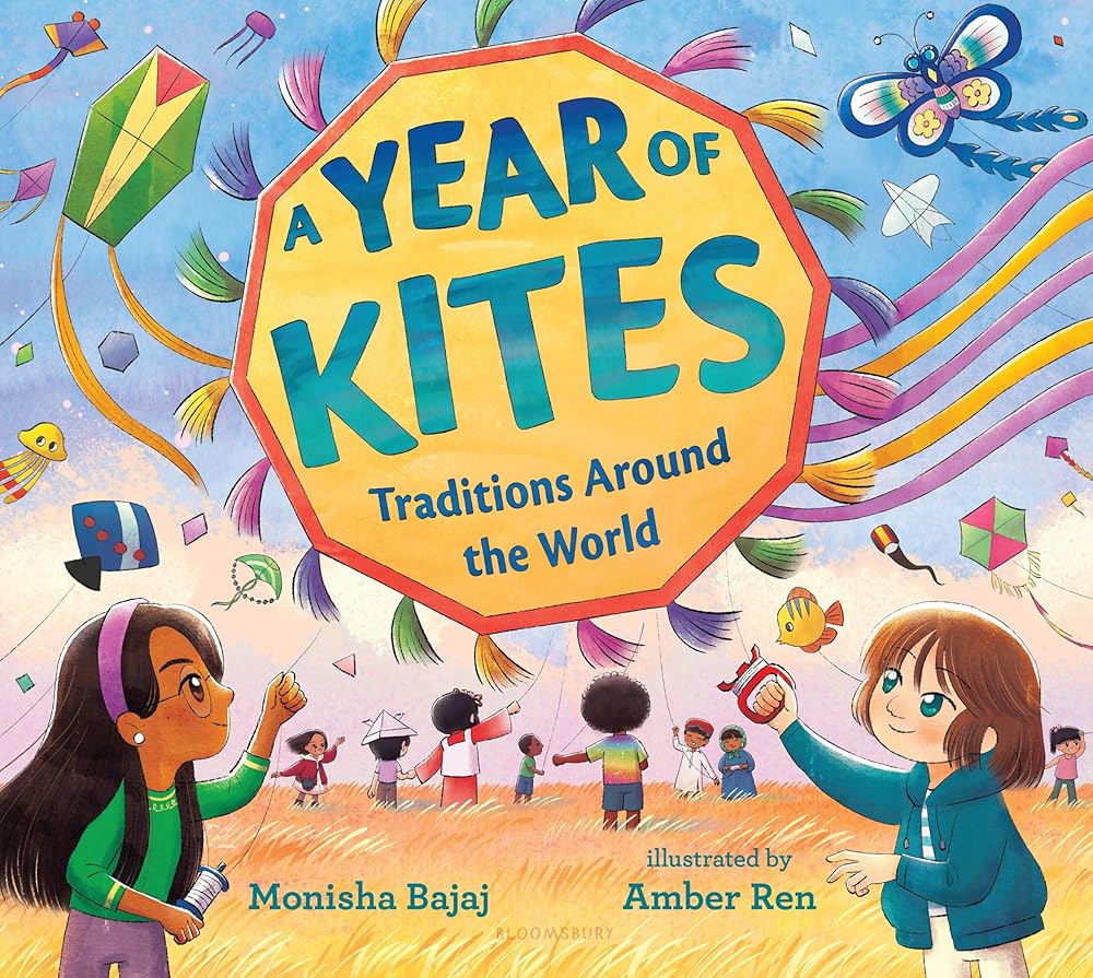 A Year of Kites: Traditions Around the World cover image