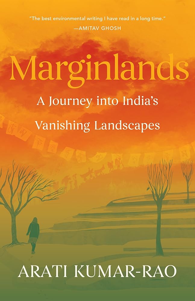 Marginlands: A Journey into India’s Vanishing Landscapes cover image