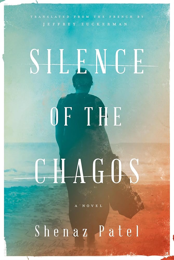 Silence of the Chagos: A Novel cover image