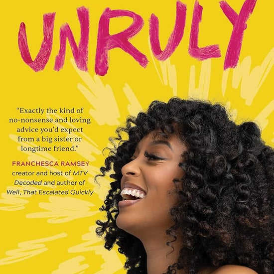 Unruly: A Guide to Reclaiming Your True Self cover image