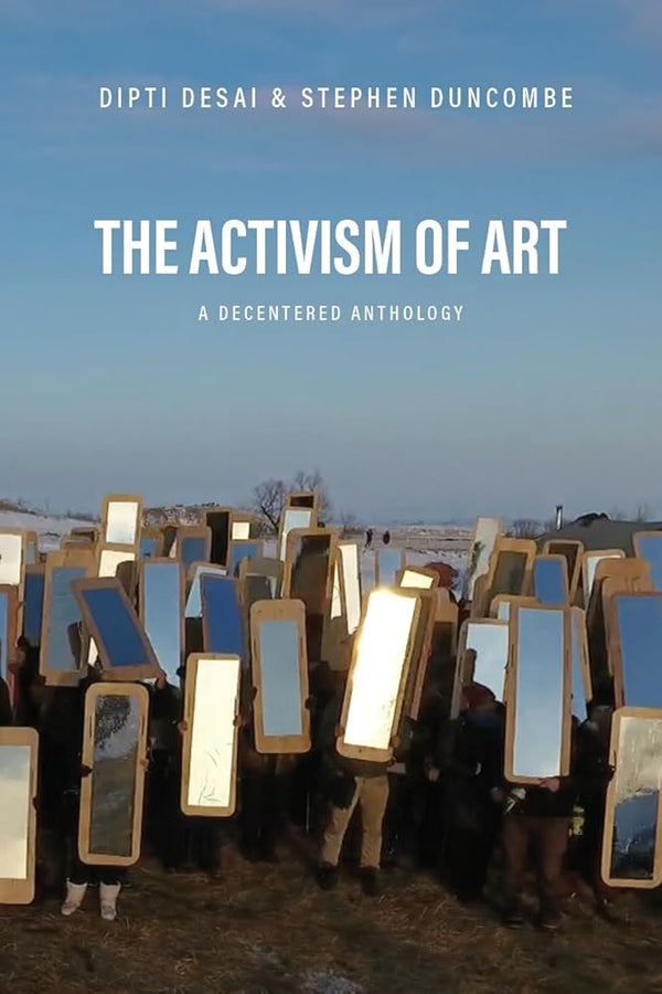 The Activism of Art: A Decentered Anthology cover image
