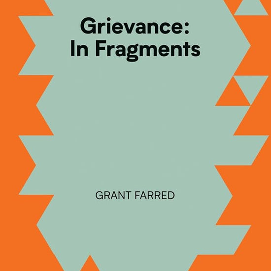 Grievance: In Fragments cover image