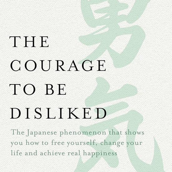 The Courage to be Disliked cover image