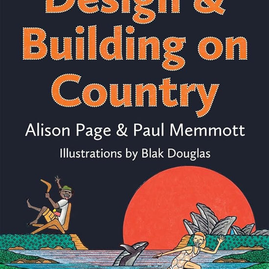 Design & Building on Country: First Knowledges for younger readers cover image