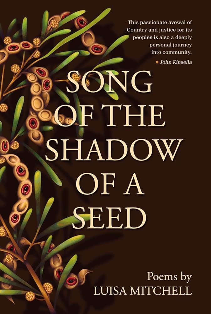 Song of the Shadow of a Seed: First Nations poetry about family and connection cover image