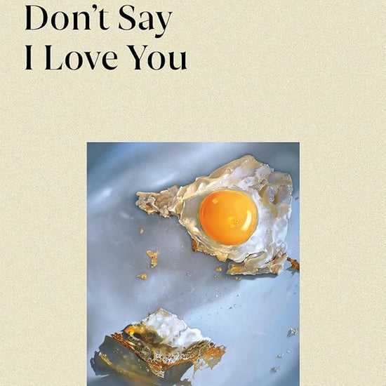Chinese Parents Don't Say I Love You: A memoir of saying the unsayable with food cover image