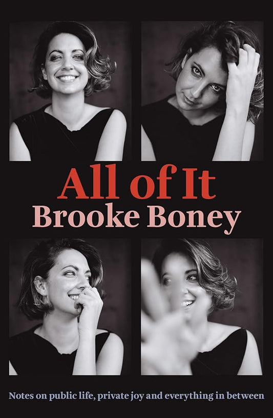 All of It: Notes on public life, private joy and everything in between cover image