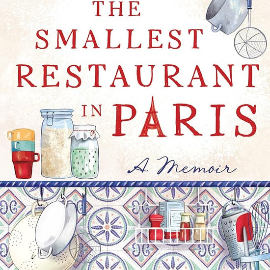 The Smallest Restaurant in Paris cover image