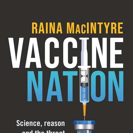 Vaccine Nation: Science, reason and the threat to 200 years of progress cover image