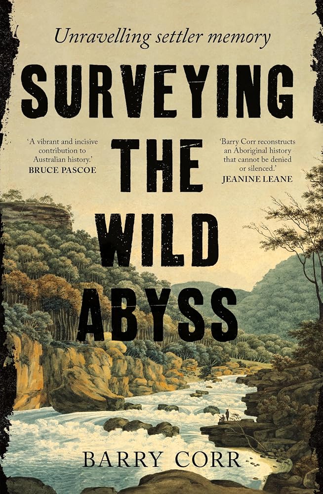 Surveying the Wild Abyss: Unravelling settler memory cover image