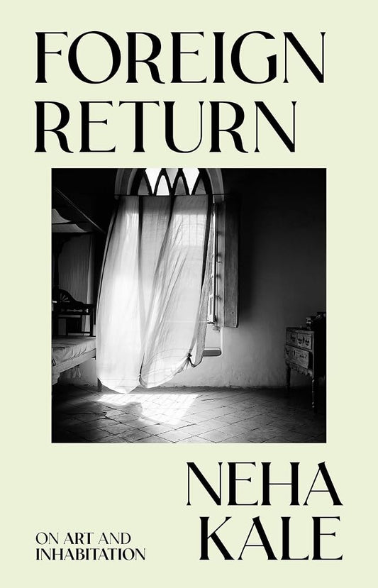 Foreign Return: On art and inhabitation cover image
