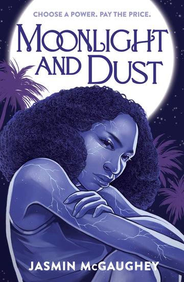 Cover of the book 'Moonlight and Dust' featuring an illustration of a young woman with curly hair, in a blue tone, with a background that includes a full moon and palm trees.