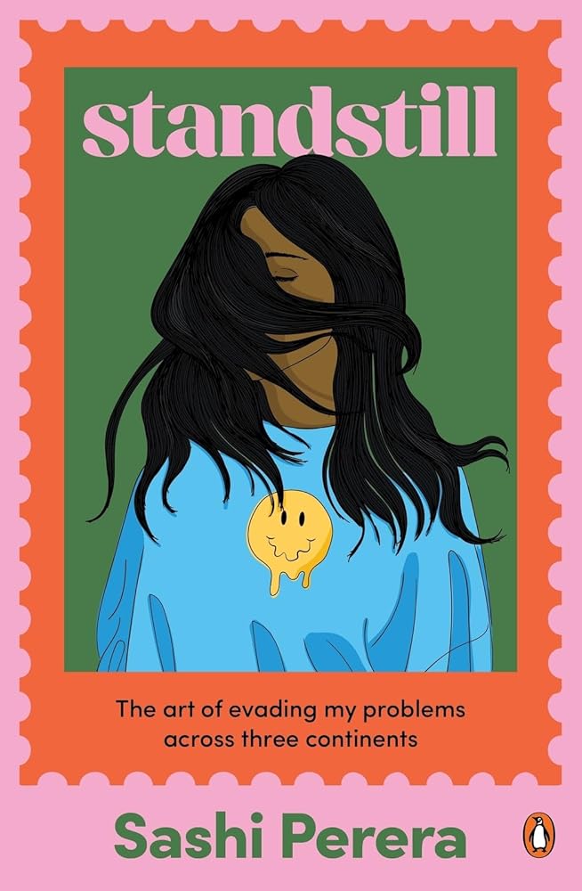 Standstill: The art of evading my problems across three continents cover image