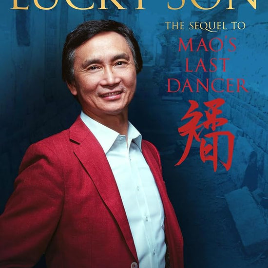 The Lucky Son: The Sequel to Mao's Last Dancer cover image