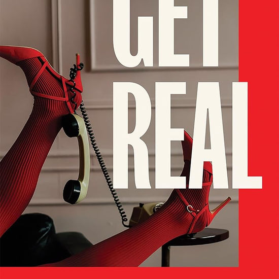Get Real: 30 Stories of Female Founders and Other Lessons in Business cover image