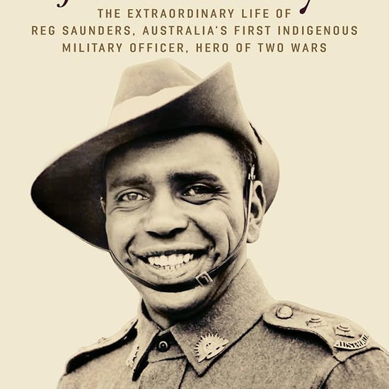Fighting for Country: The extraordinary life of Reg Saunders, Australia's first Indigenous military officer, hero of two wars cover image