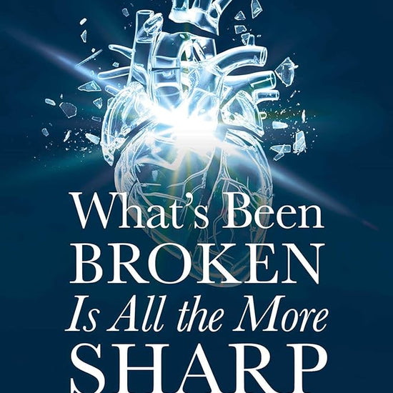 What's Been Broken Is All the More Sharp: A Doctor's Story of Sexual Assault, Survival, and Reclamation of Power cover image
